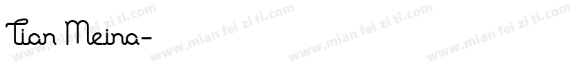 Tian Meina字体转换